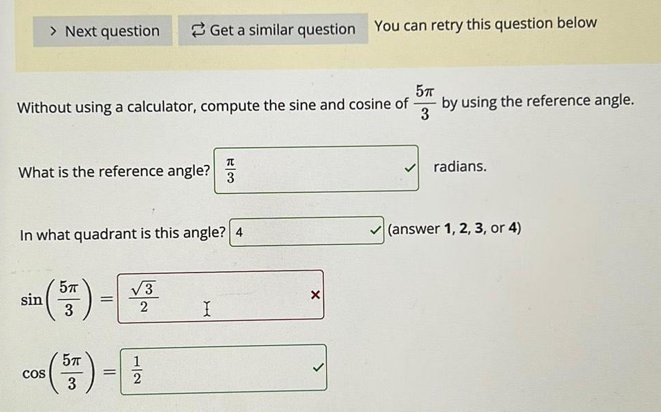 cosine of by using the reference angle 3 What is the reference