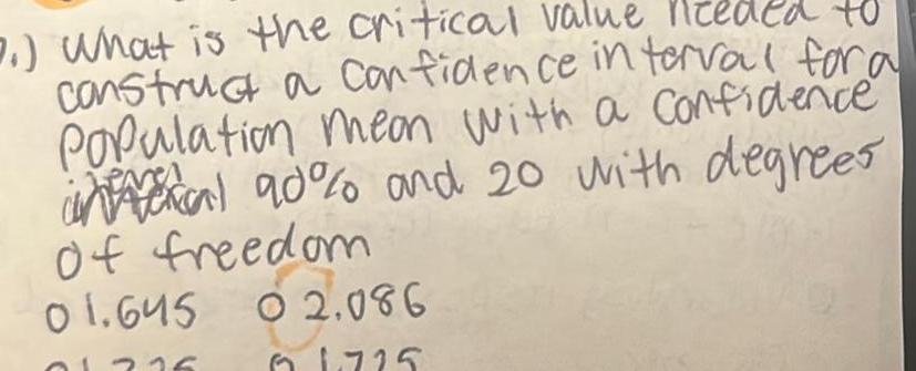 interval for a Population mean with a confidence il 90 and 20