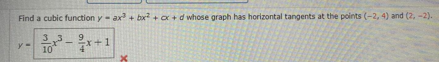  Find a cubic function y ax bx2 cx d whose graph