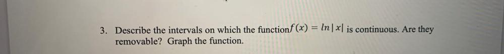 continuous. Are they removable? Graph the function.