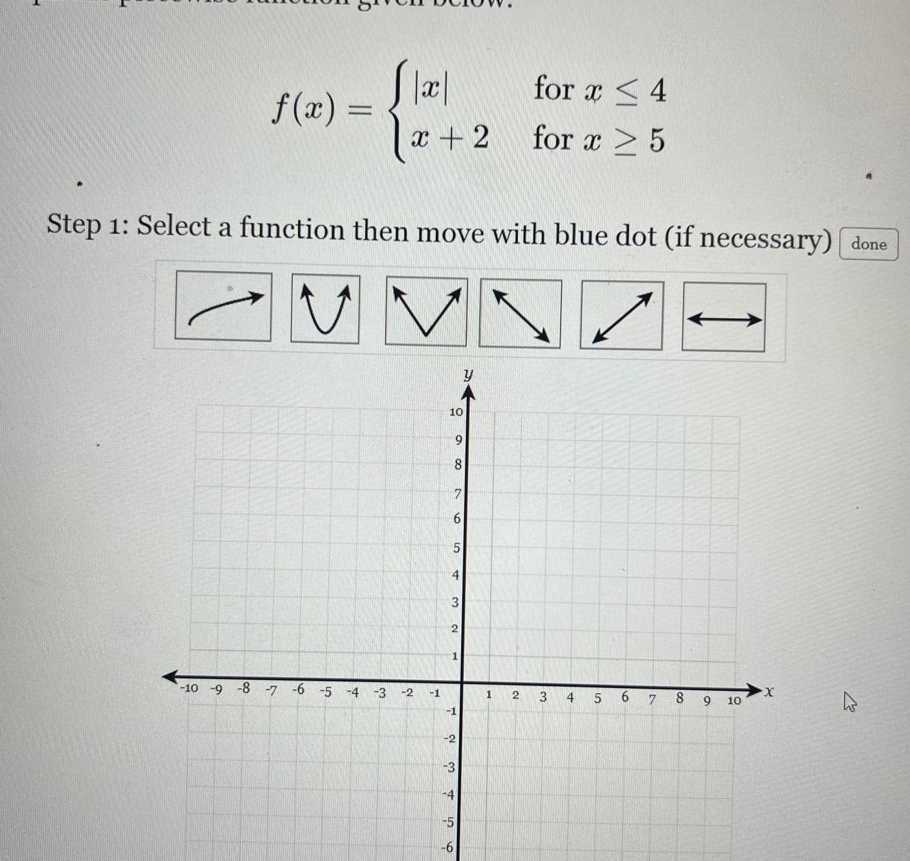 move with blue dot if necessary done v V 8 x 2