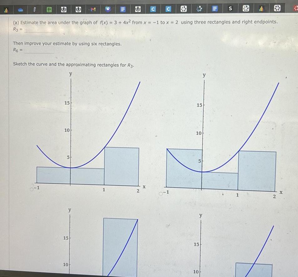 the curve and the approximating rectangles for R3 a Estimate the area