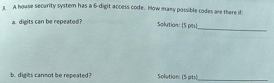 many possible codes are there if a digits can be repeated Solution