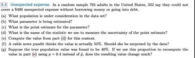  5 4 Unexpected expense In a random sample 765 adults in