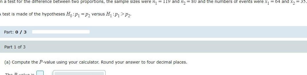 n a test for the difference between two proportions the sample