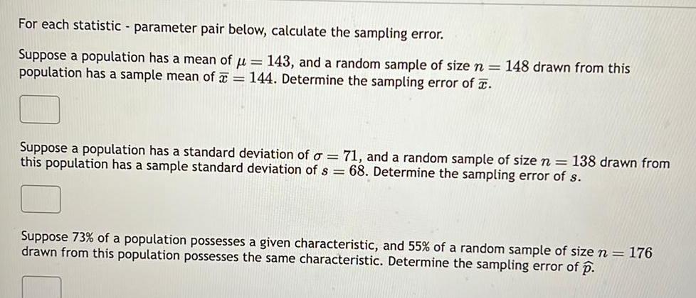 a population has a mean of 143 and a random sample of