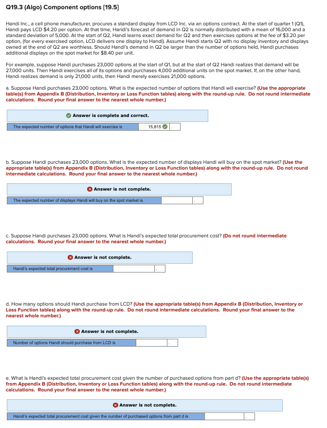  19.3 (Algo) Component options [19.5] Handi Inc., a cell phone manufacturer,