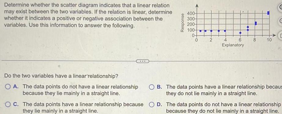 exist between the two variables If the relation is linear determine whether