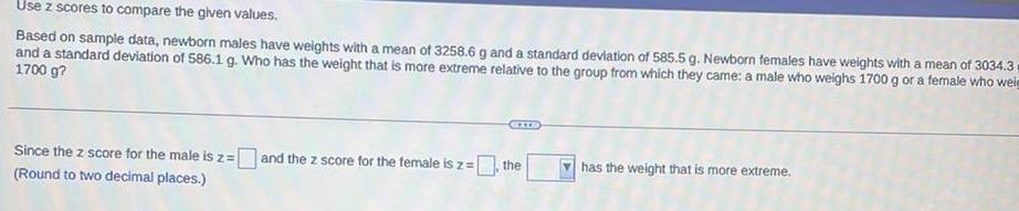 data newborn males have weights with a mean of 3258 6 g