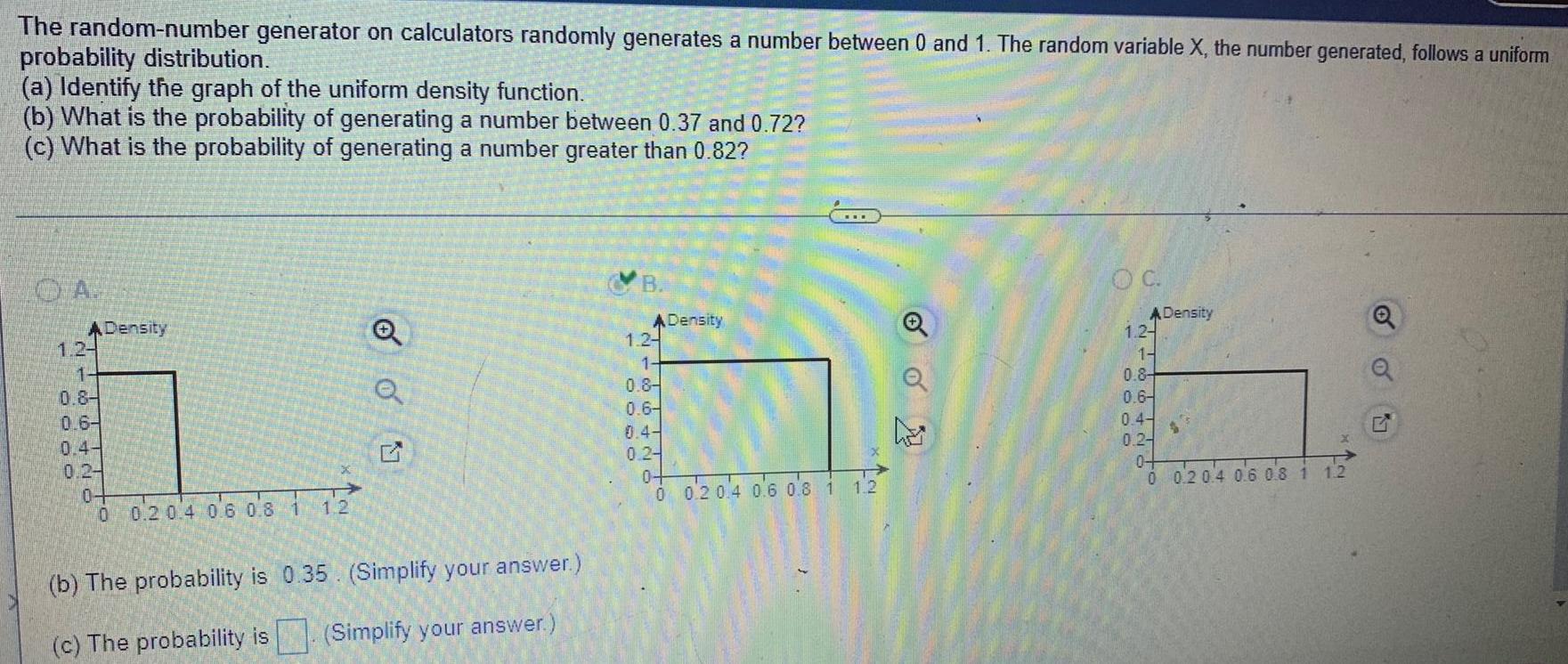 0 and 1 The random variable X the number generated follows a