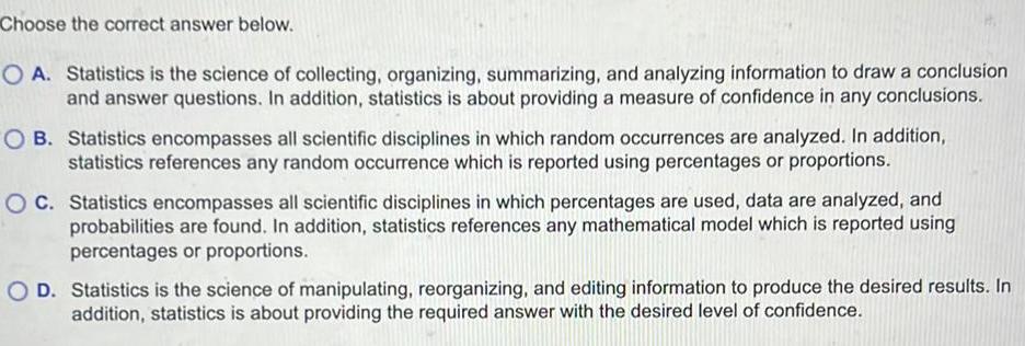 collecting organizing summarizing and analyzing information to draw a conclusion and answer