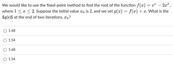 the root of the function f x e 2x is 2 and