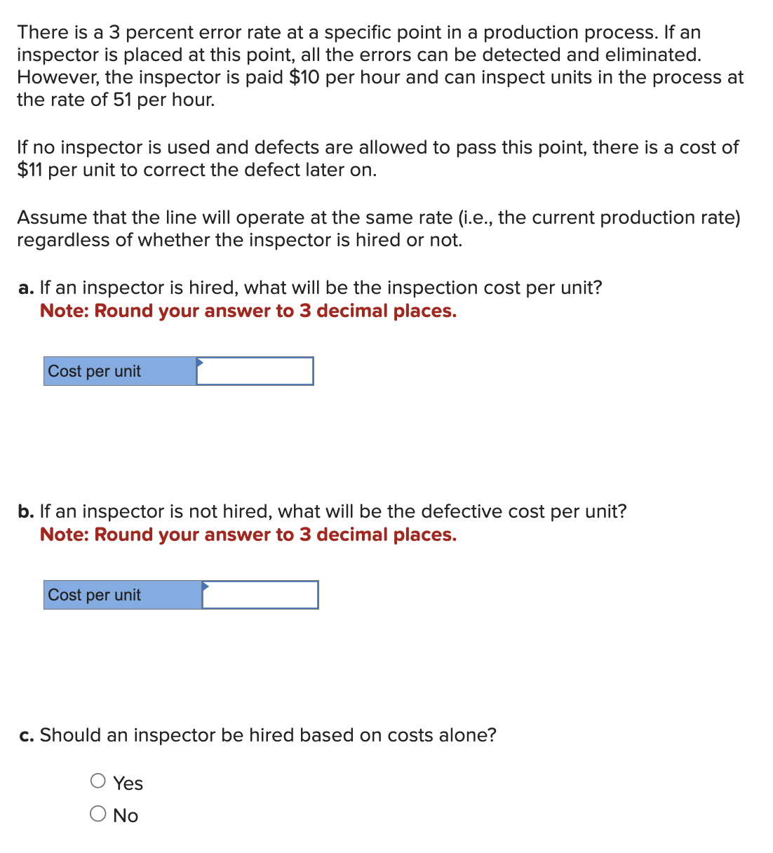in a production process. If an inspector is placed at this point,