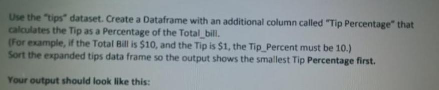 called Tip Percentage that calculates the Tip as a Percentage of the