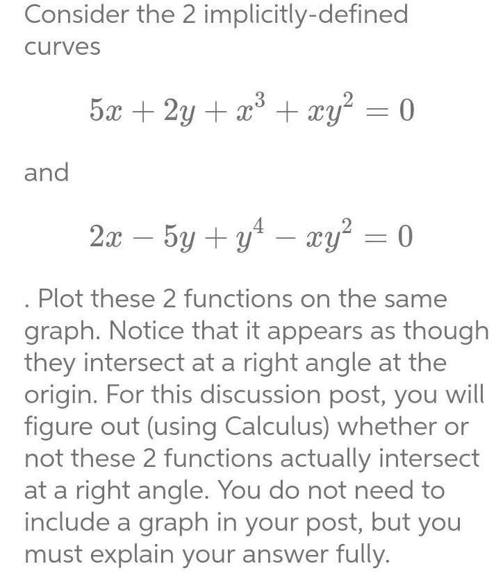  Consider the 2 implicitly defined curves and 5x 2y x xy