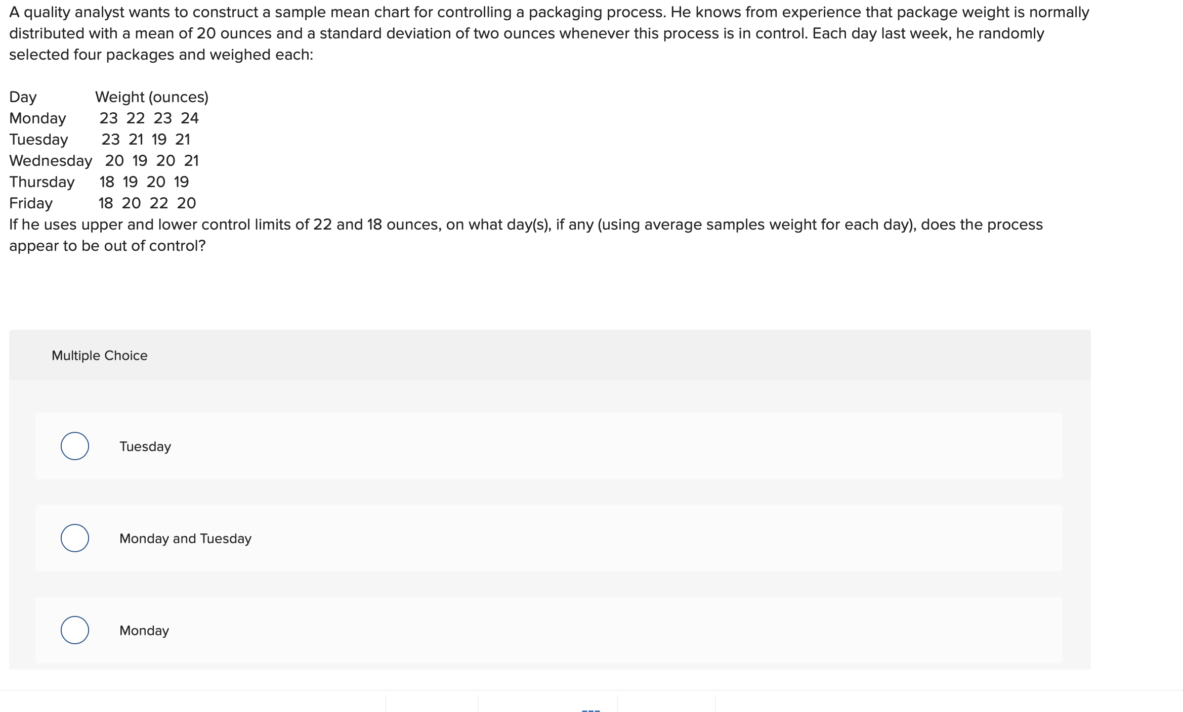 normally distributed with a mean of 20 ounces and a standa 