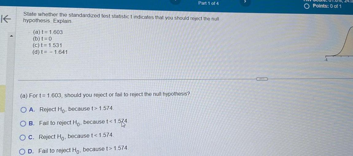 should reject the null hypothesis Explain a t 1 603 b t