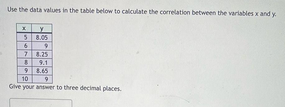  Use the data values in the table below to calculate the