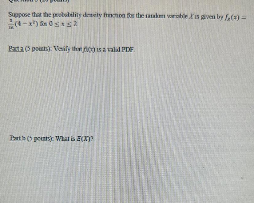 is given by fx x 4 x for 0 x 2 Part