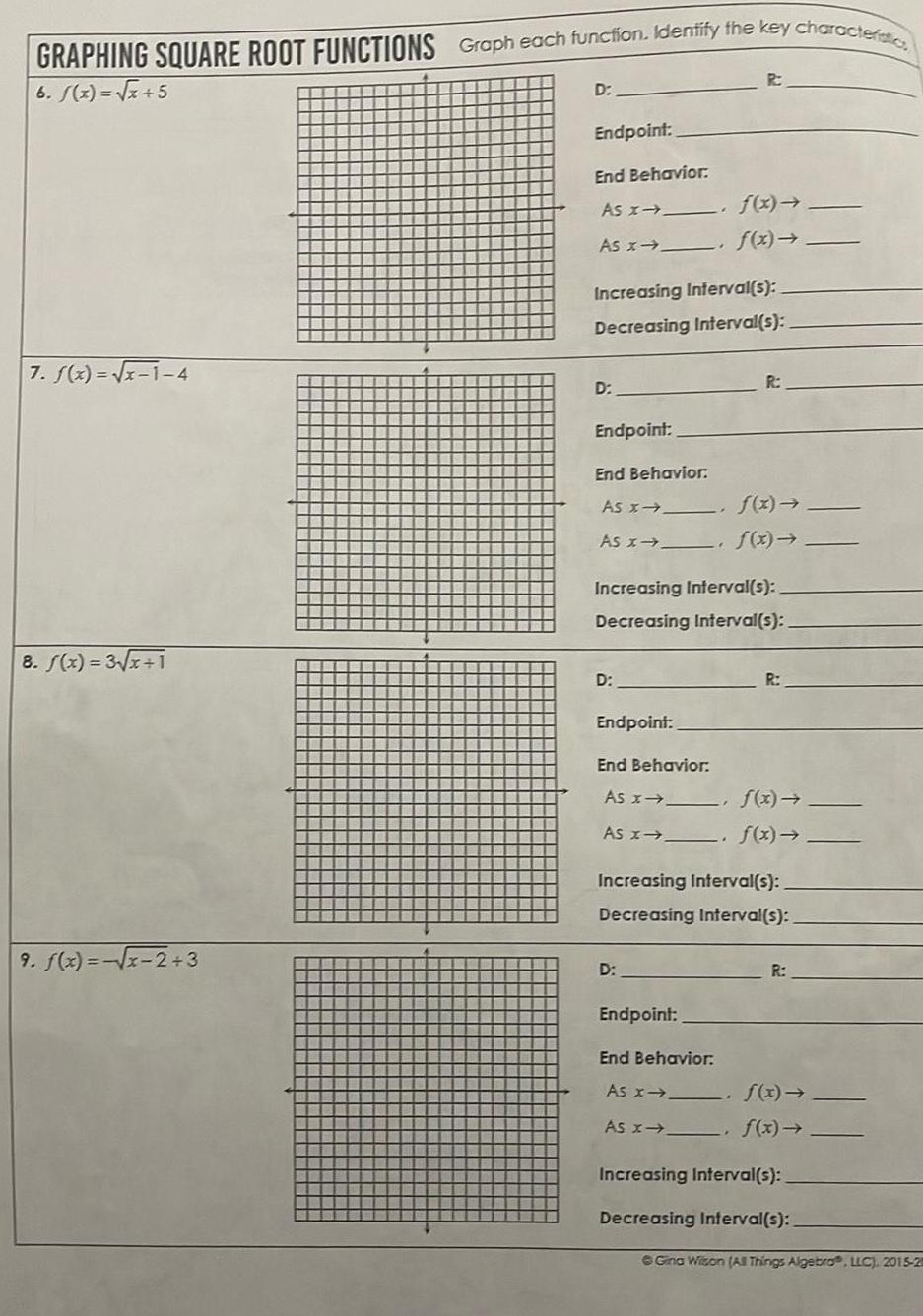  GRAPHING SQUARE ROOT FUNCTIONS 6 S x x 5 7 f