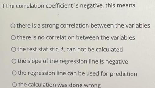 a strong correlation between the variables Othere is no correlation between the