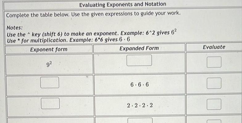 expressions to guide your work Notes Use the key shift 6 to