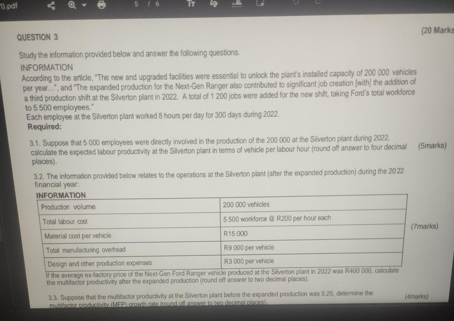 3 Study the information provided below and answer the following questions.