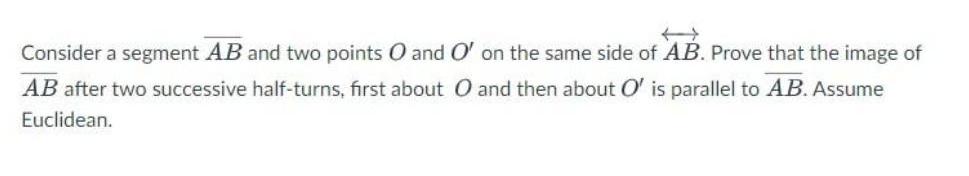  Consider a segment AB and two points O and O' on