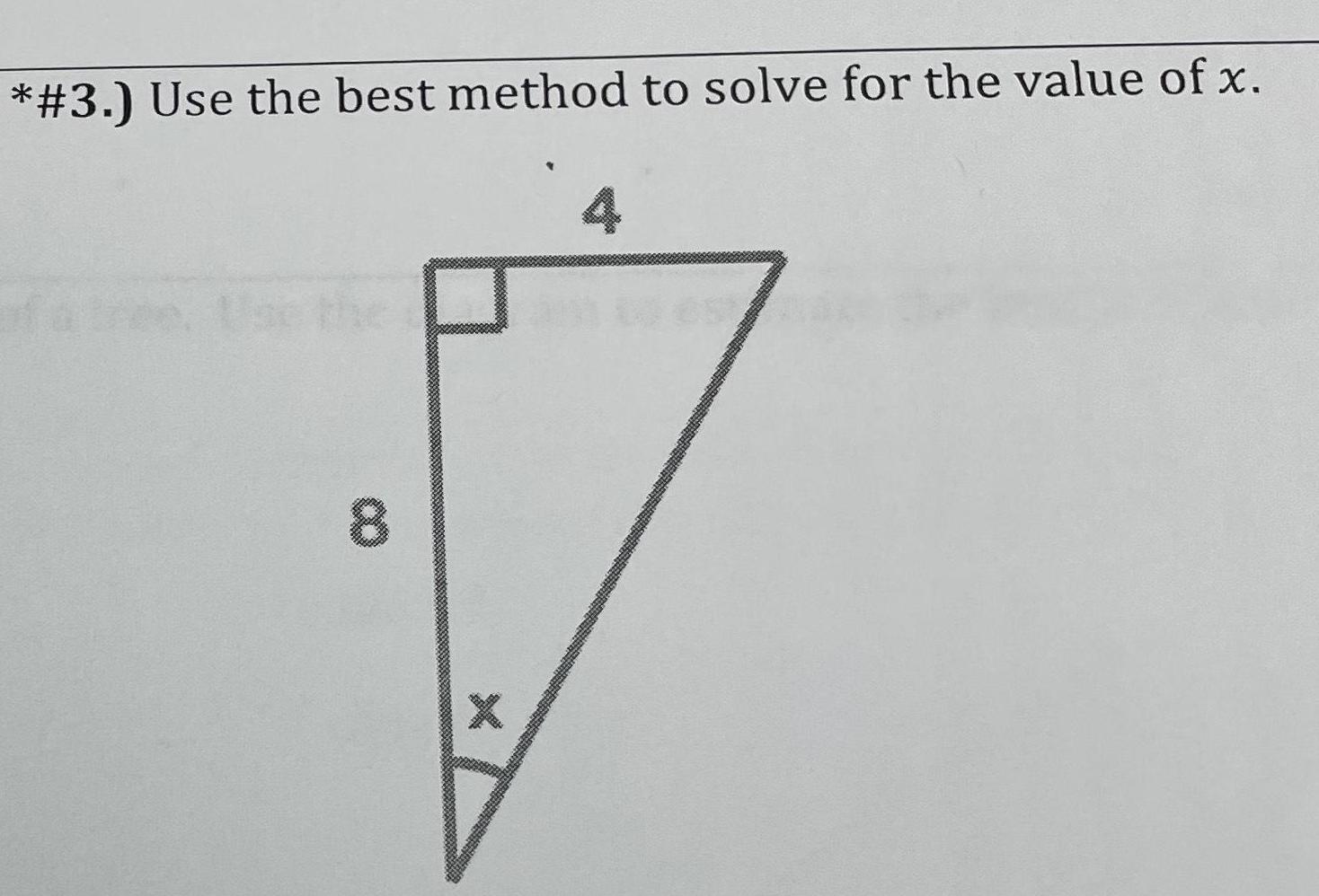 *#3.) Use the best method to solve for the value of x.