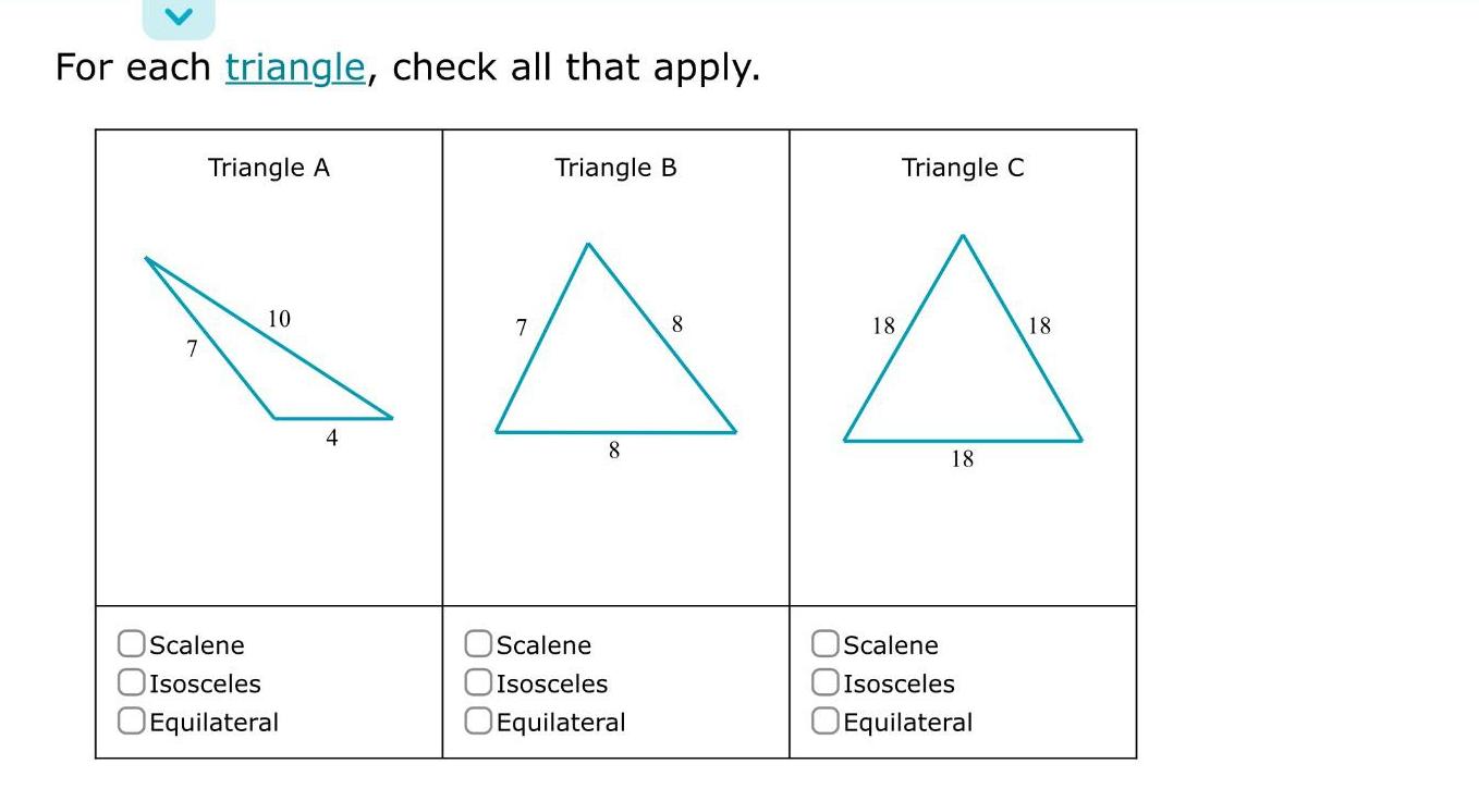 Scalene Isosceles Equilateral 4 7 Triangle B 8 Scalene Isosceles Equilateral 8