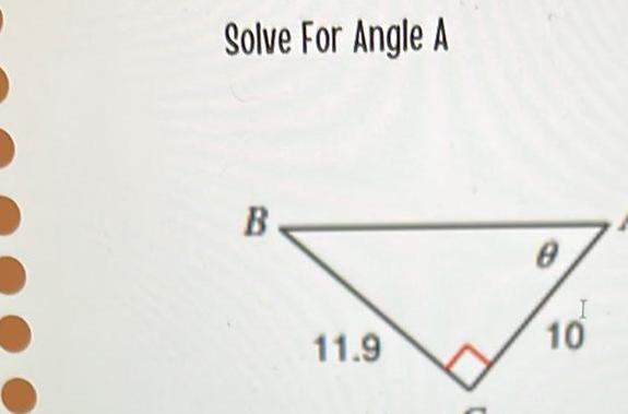 golve For Angle A 11.9 10