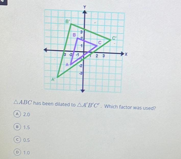 0 B B 32 A S 32 AABC has been dilated to