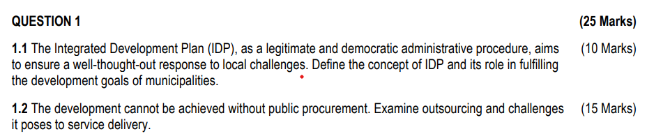 The Integrated Development Plan (IDP), as a legitimate and democratic administrative