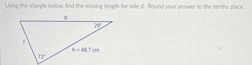 Round your answer to the tenths place d 72 29 h 48