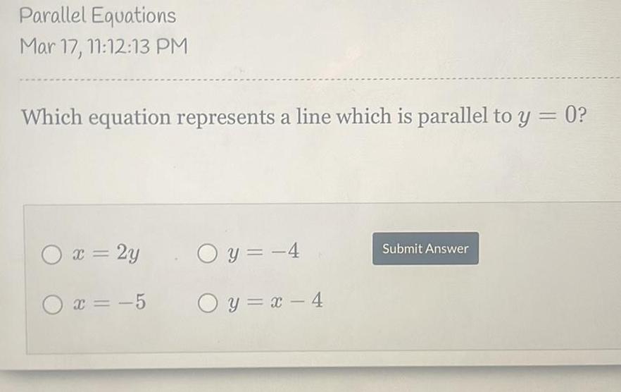 a line which is parallel to y 0 O x 2y 0