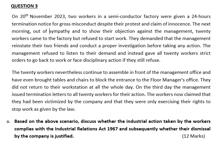 a semi-conductor factory were given a 24-hours termination notice for gross misconduct