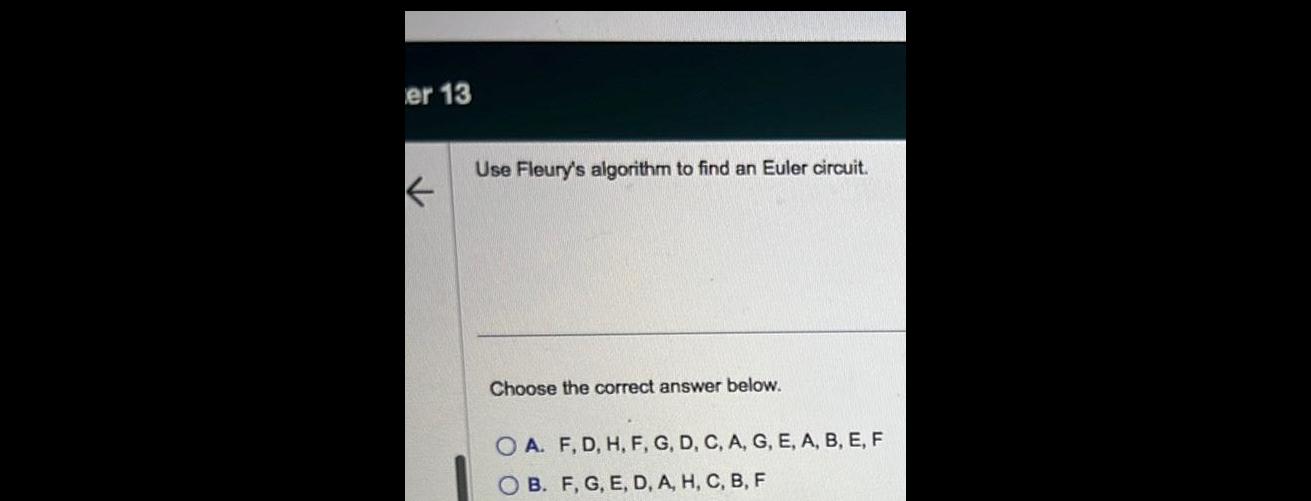 Choose the correct answer below OA F D H F G D