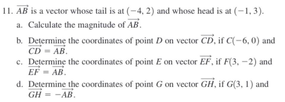 and whose head is at 1 3 a Calculate the magnitude of