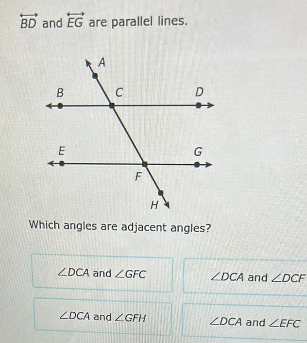  BD and EG are parallel lines B E A C F