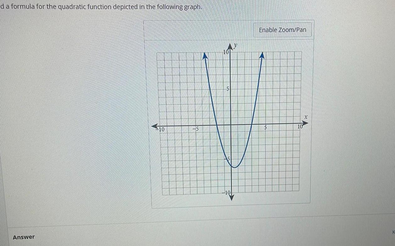 d a formula for the quadratic function depicted Orp the fOIloVdi Answer