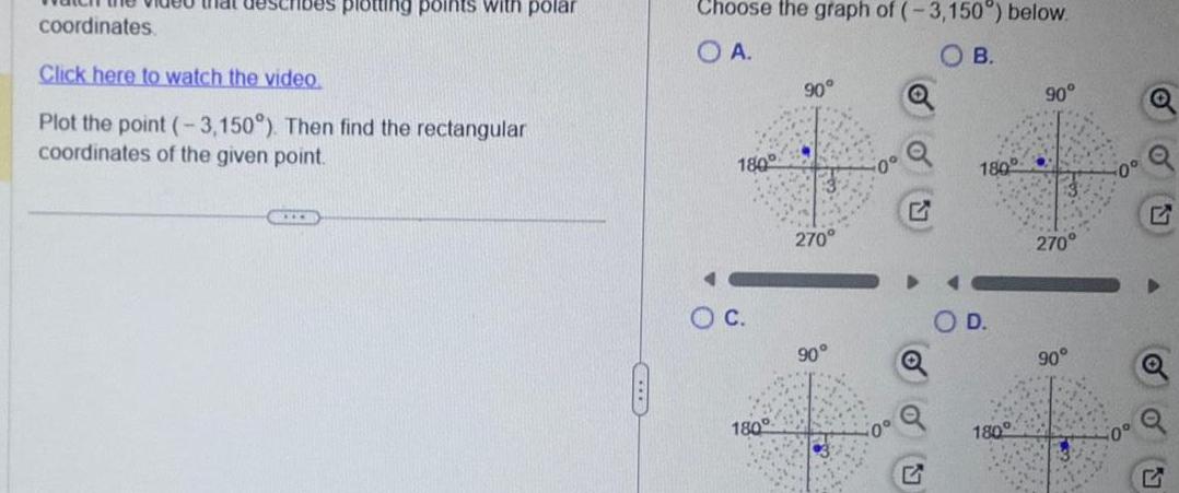 the video Plot the point 3 150 Then find the rectangular coordinates