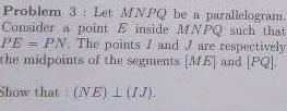 inside MNPQ such that PE PN The points I and J are