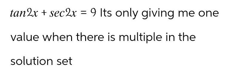 there is multiple in the solution set