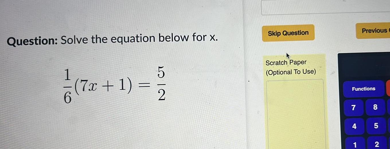 Question Solve the equation below for x 1 6 7x 1