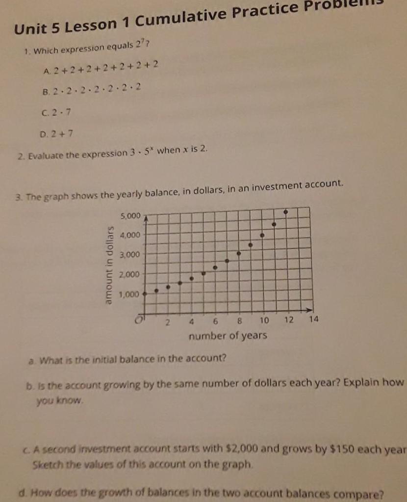  Unit 5 Lesson 1 Cumulative Practice 1 Which expression equals 27