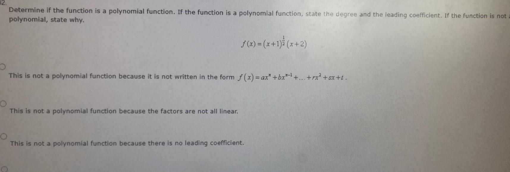 32 Determine if the function is a polynomial function If the