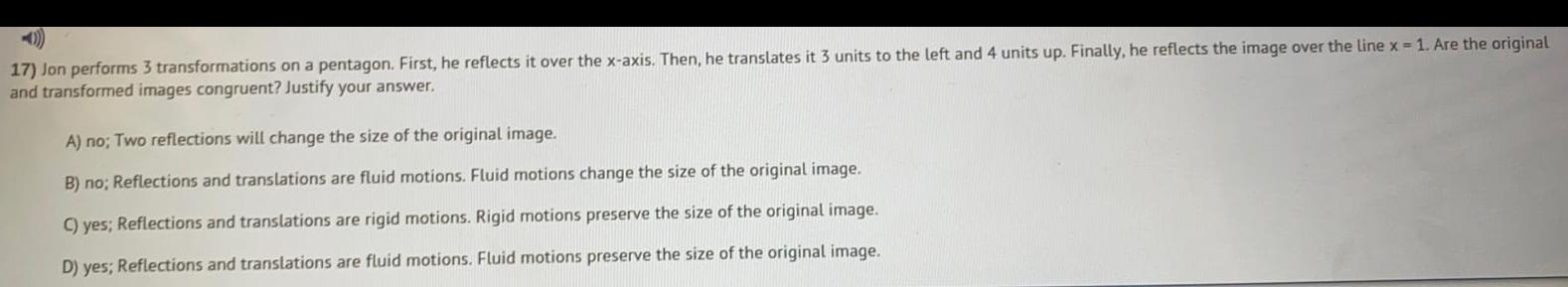 it over the x-axis. Then, he translates it 3 units to the
