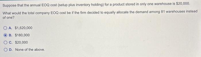 a product stored in only one warehouse is \( \$ 20,000 \).