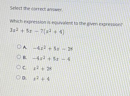 Select the correct answer.Which expression is equivalent to the given expression?3x^2