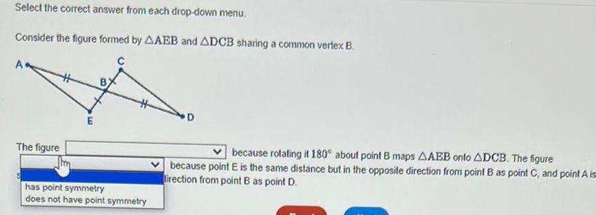 Select the correct answer from each drop down menu Consider the